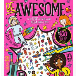 BE AWESOME STICKER/PRESS-OUTS BOOK