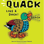 QUACK LIKE A DUCK